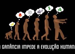 O Problema Chamado Ganância